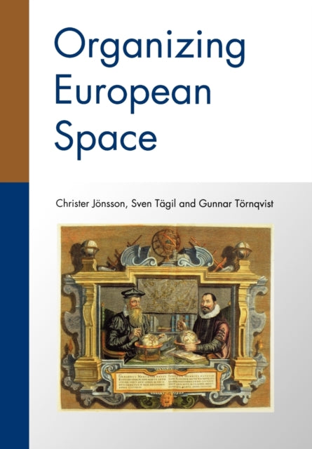 Book cover of: Organizing European Space