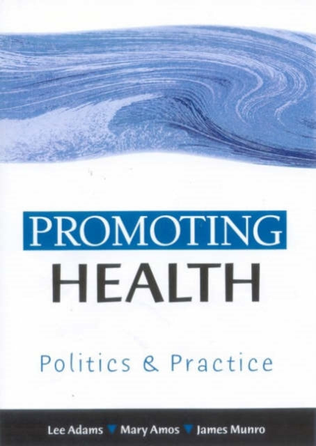 Book cover of: Promoting Health