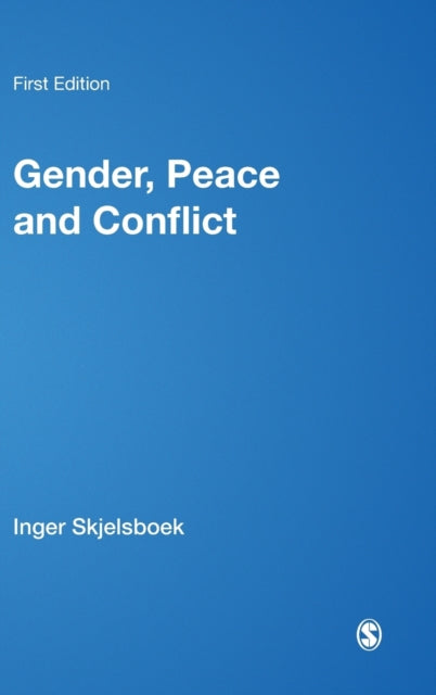 Book cover of: Gender, Peace and Conflict