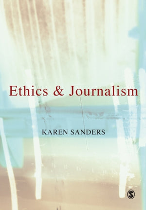 Ethics and Journalism