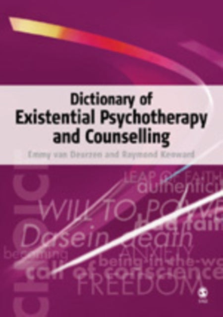 Dictionary of Existential Psychotherapy and Counselling
