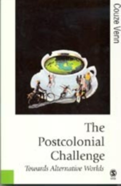 Book cover of: Postcolonial Challenge. By: Couze Venn