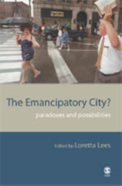 Book cover of: Emancipatory City?. By: Loretta Lees