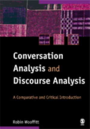 Conversation Analysis and Discourse Analysis