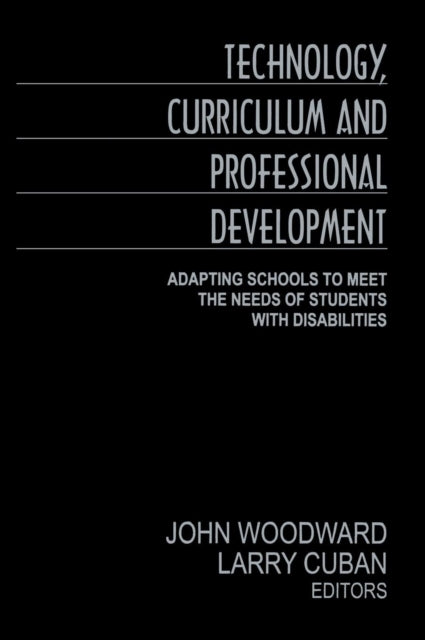Book cover of: Technology, Curriculum, and Professional Development
