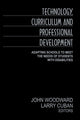 Book cover of: Technology, Curriculum, and Professional Development