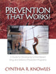 Book cover of: Prevention That Works!. By: Cynthia R. Knowles
