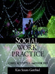 Book cover of: Social Work Practice. By: Kim Strom-Gottfried