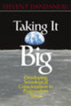 Book cover of: Taking It Big