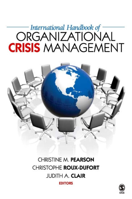 Book cover of: International Handbook of Organizational Crisis Management