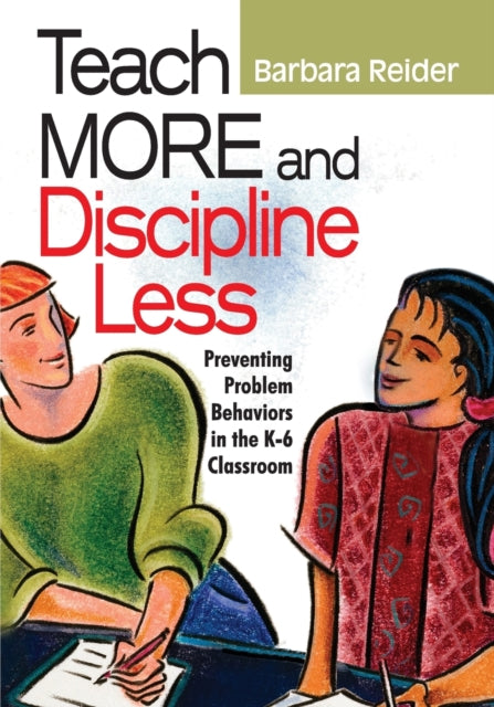 Teach More and Discipline Less