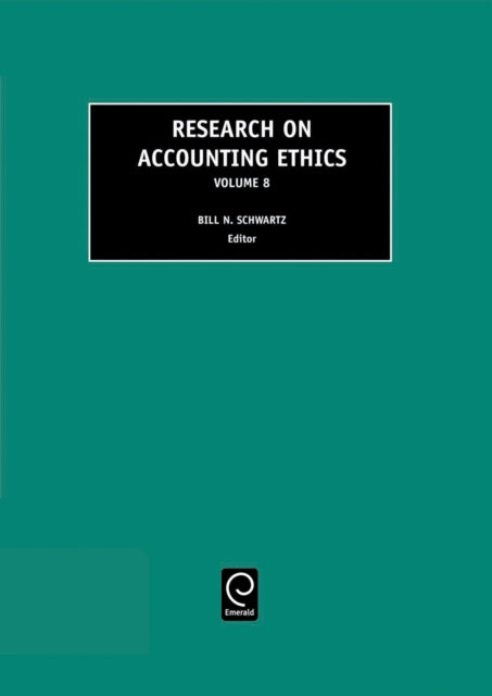 Book cover of: Research on Accounting Ethics. By: Bill N. Schwartz