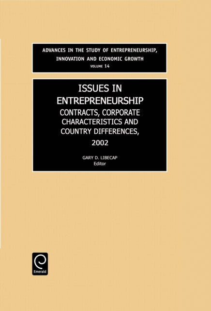 Book cover of: Issues in Entrepreneurship. By: Gary Libecap