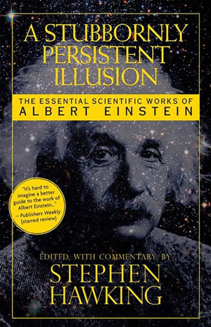 Stubbornly Persistent Illusion