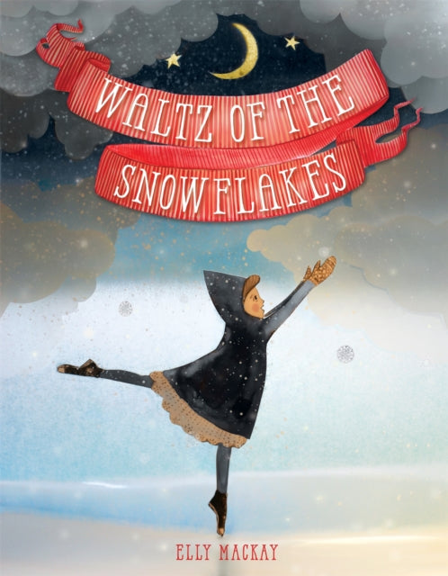 Book cover of: Waltz of the Snowflakes. By: Elly MacKay