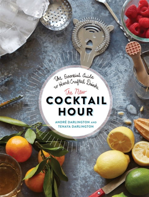 Book cover of: New Cocktail Hour. By: André Darlington