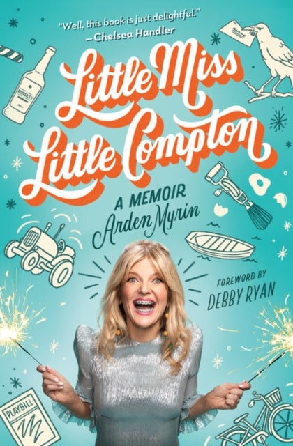 Book cover of: Little Miss Little Compton. By: Arden Myrin