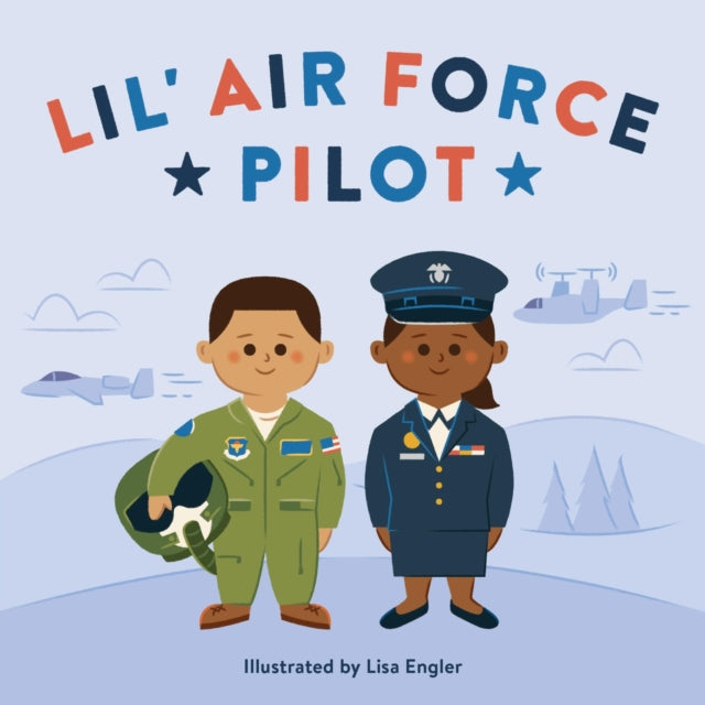 Book cover of: Lil' Air Force Pilot. By: RP Kids