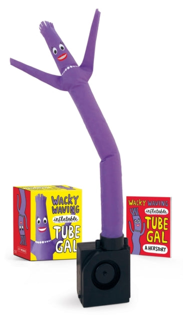 Wacky Waving Inflatable Tube Gal 9780762473465 Conor Riordan