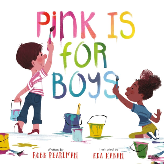 Book cover of: Pink Is for Boys