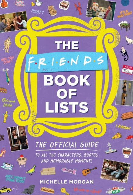 Book cover of: Friends Book of Lists. By: Michelle Morgan