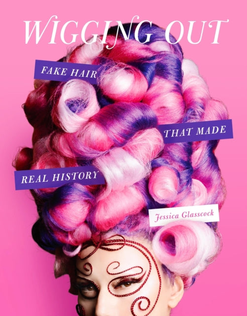 Book cover of: Wigging Out. By: Jessica Glasscock