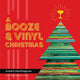 Book cover of: A Booze & Vinyl Christmas. By: André Darlington
