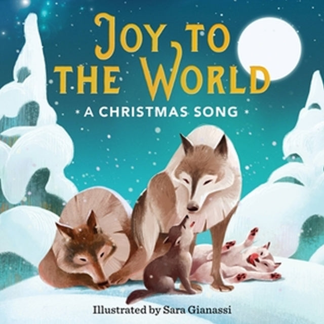 Book cover of: Joy to the World. By: Sara Gianassi