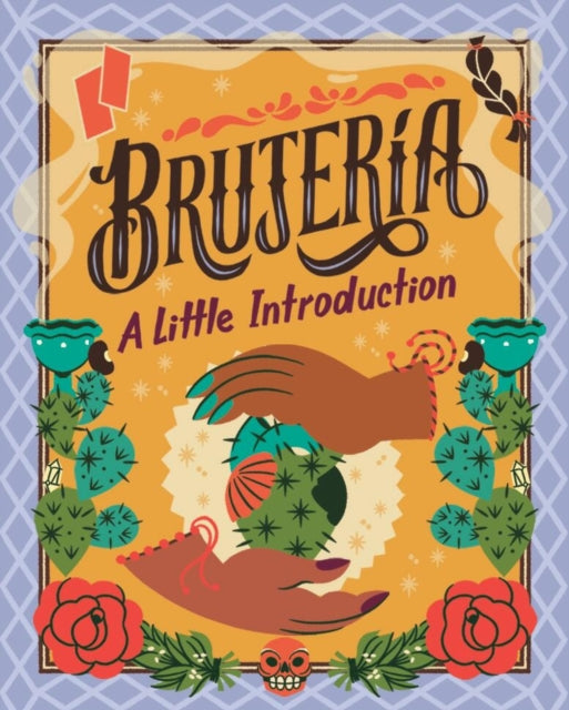 Book cover of: Brujeria. By: Yvette Montoya
