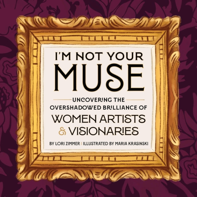 Book cover of: I'm Not Your Muse