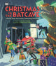 Book cover of: Christmas in the Batcave