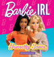 Book cover of: Barbie IRL (In Real Life)