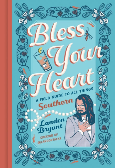 Book cover of: Bless Your Heart