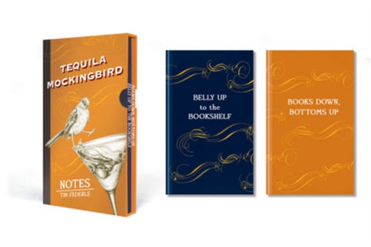 Book cover of: Tequila Mockingbird: Notes. By: Tim Federle