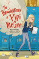 Book cover of: The Humiliations of Pipi McGee