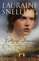 Book cover of: Valley of Dreams. By: Lauraine Snelling