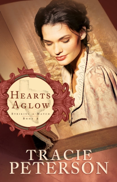 Book cover of: Hearts Aglow. By: Tracie Peterson