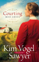 Book cover of: Courting Miss Amsel. By: Kim Vogel Sawyer
