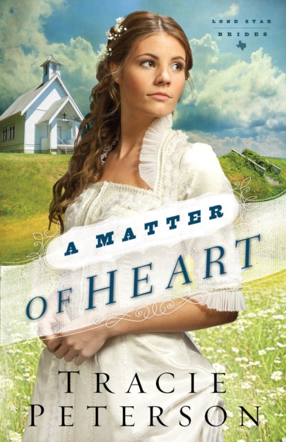 Book cover of: Matter of Heart. By: Tracie Peterson