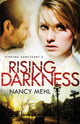 Book cover of: Rising Darkness. By: Nancy Mehl