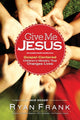 Book cover of: e Me Jesus Gospel–Centered Children's Ministry tha t Changes Lives. By: Ryan Frank