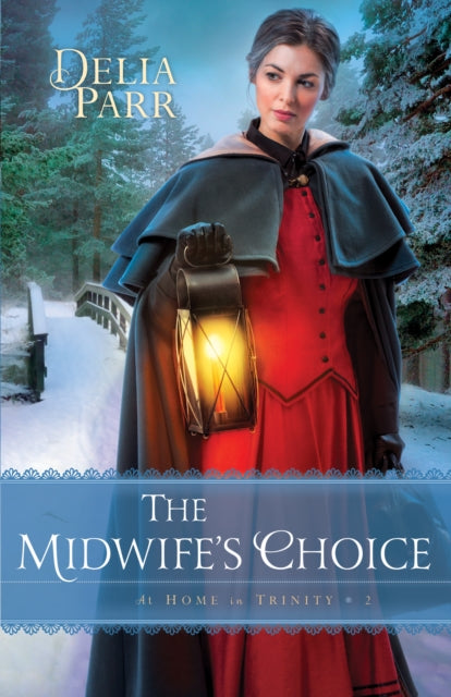 Book cover of: Midwife's Choice, The. By: Delia Parr