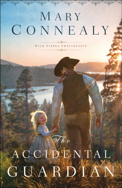 Book cover of: Accidental Guardian. By: Mary Connealy