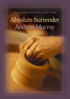 Book cover of: Absolute Surrender. By: Andrew Murray