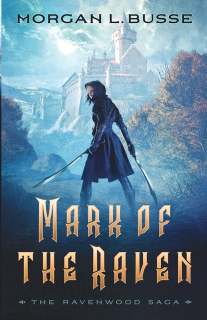 Book cover of: Mark of the Raven. By: Morgan L. Busse
