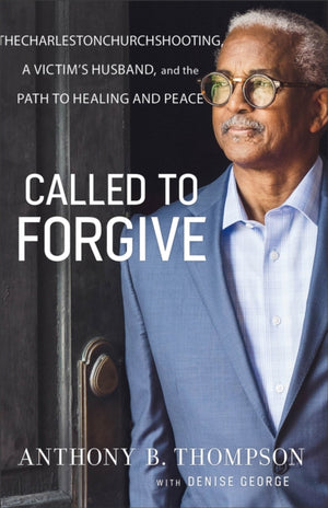 Called to Forgive