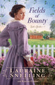 Book cover of: Fields of Bounty. By: Lauraine Snelling