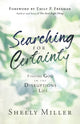 Book cover of: Searching for Certainty. By: Shelly Miller