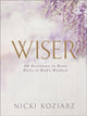 Book cover of: Wiser. By: Nicki Koziarz