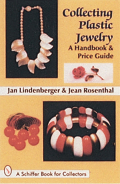 Book cover of: Collecting Plastic Jewelry. By: Jan Lindenberger